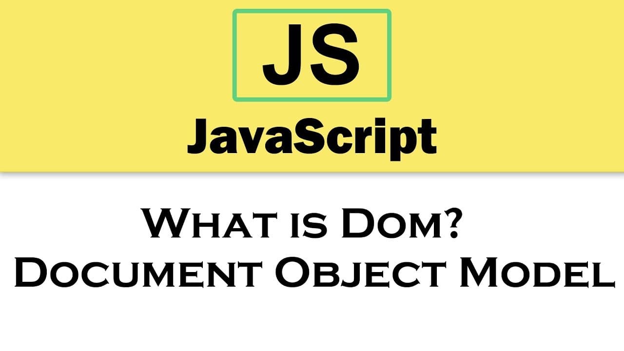 DOM (Document Object Model) in JavaScript